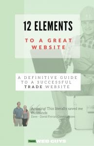 12 Elements to a great website by Tradie Web Guys