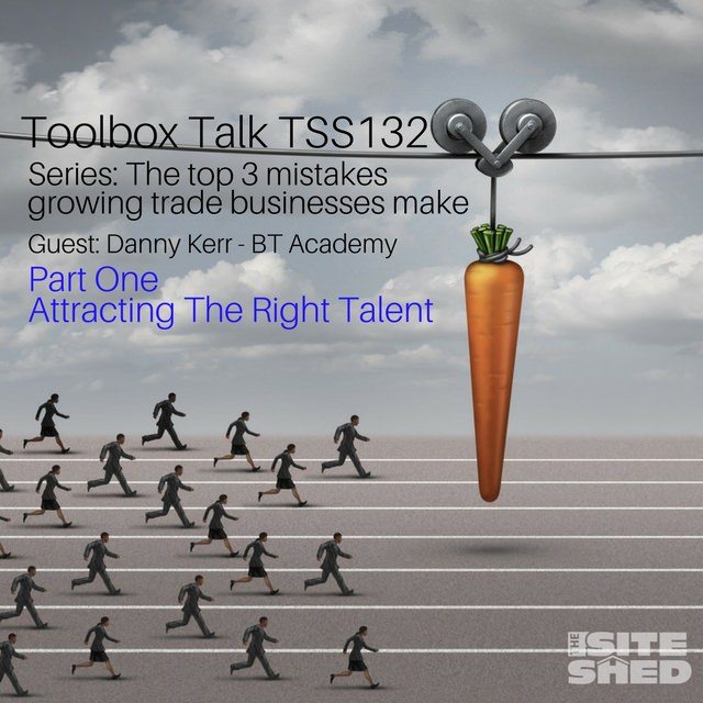 TSS132-Attracting the right staff