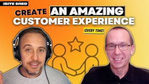 Creating An Amazing Customer Experience